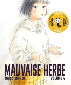 Mauvaise herbe vol.4