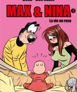 Max & Nina - Tome 04