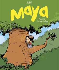 Maya - Tome 02