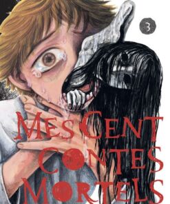 Mes cent contes mortels - Tome 3