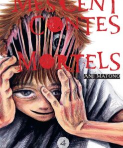 Mes cent contes mortels - Tome 4