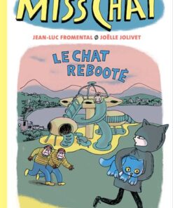 Miss Chat 4 - Le Chat rebooté