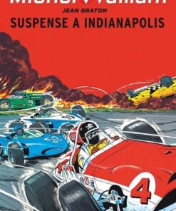 Michel Vaillant - Tome 11 - Suspense à Indianapolis / Nouvelle édition (Edition définitive)