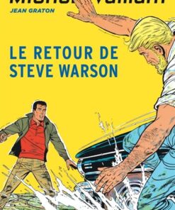 Michel Vaillant - Tome 9 - Le retour de Steve Warson / Nouvelle édition (Edition définitive)