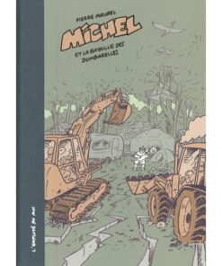 Michel et La bataille des Dombarelles