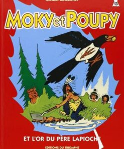 Moky et Poupy et l'or du père Lapioche