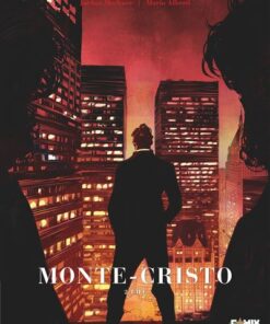 Monte Cristo - Tome 02