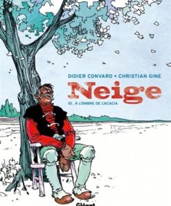 Neige - Tome 10