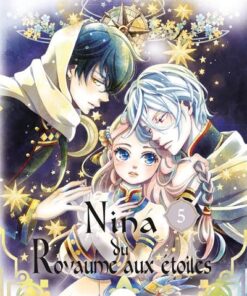 Nina du Royaume aux étoiles - Tome 5