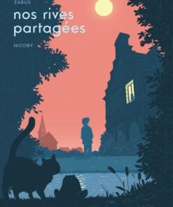 Nos rives partagées