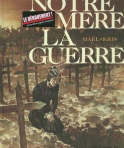 Notre Mère la Guerre