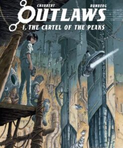 Outlaws Vol. 1 - The Cartel of the Peaks