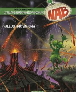 Les Tribulations apeupréhistoriques de Nabuchodinosaure - Paléolithic sinfonia