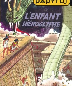 Papyrus - Tome 15 - L'Enfant hiéroglyphe