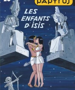 Papyrus - Tome 28 - Les enfants d'Isis