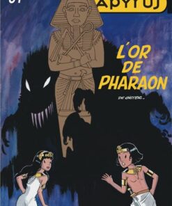 Papyrus - Tome 31 - L'or de Pharaon