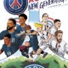 Paris Saint-Germain - Ici c'est Paris ! T01