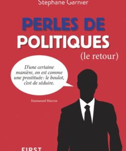 Petit livre de - Perles de politiques, le retour