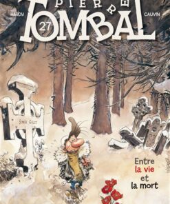 Pierre Tombal - Tome 27 - Entre la vie et la mort