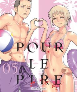 Pour le pire - Tome 05