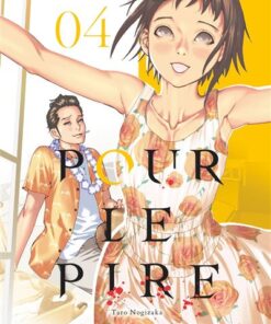 Pour le pire - Tome 04