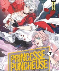 Princesse Puncheuse - Tome 7