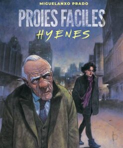 Proies faciles - Hyènes (réédition couleur)