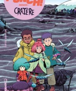 Punch ! Saison 1 - Tome 3 - Cratère