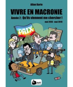 Vivre en Macronie T2