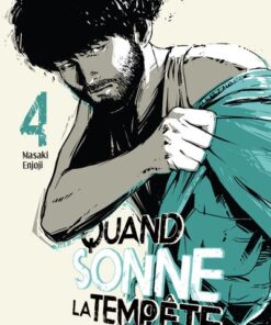 Quand sonne la tempête - Tome 4