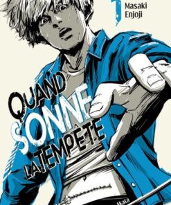 Quand sonne la tempête - tome 1