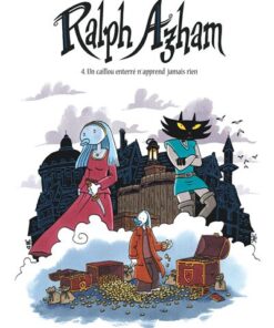 Ralph Azham - Tome 4 - Un caillou enterré n'apprend jamais rien