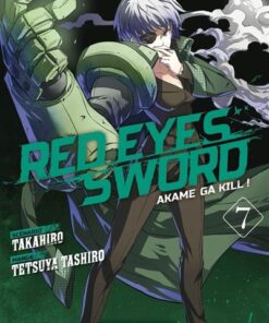 Red Eyes Sword Akame Ga Kill ! - Tome 7