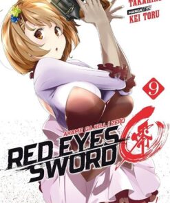 Red Eyes Sword - Akame ga kill ! Zero - Tome 9