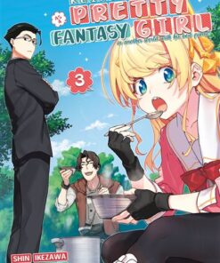 Reincarnated as a Pretty Fantasy Girl - Tome 3