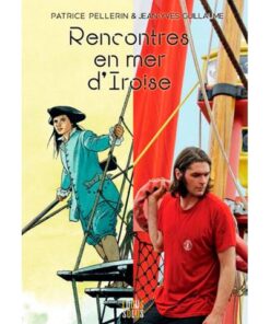 Rencontres en mer d'Iroise. Patrick Pellerin & Jean-Yves Guillaume