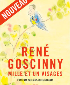 René Goscinny mille et un visages