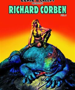 Richard Corben 2 / Eerie et Creepy présentent...