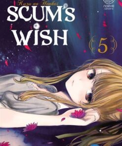 Scum's Wish T05