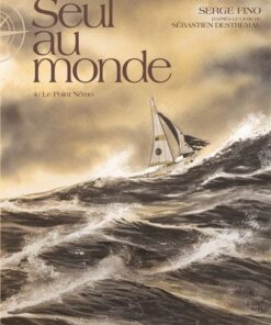 Seul au Monde - Tome 04