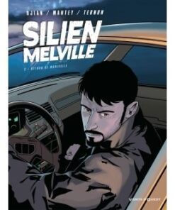 Silien Melville - Tome 02