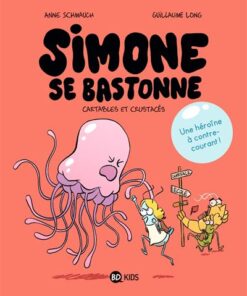Simone se bastonne, Tome 01