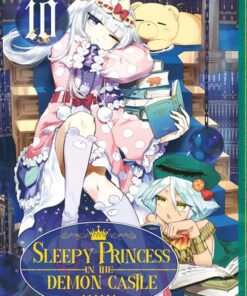 Sleepy Princess in the Demon Castle - Tome 10