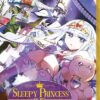 Sleepy Princess in the Demon Castle - Tome 11