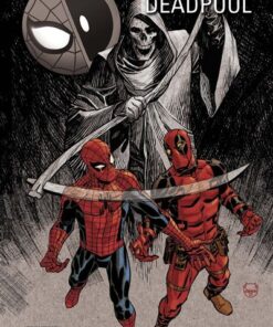 Spider-Man/Deadpool T03 : Le manipulateur