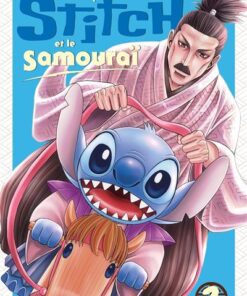 Stitch et le samouraï T02