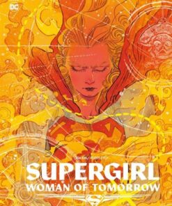 Supergirl: Woman of Tomorrow