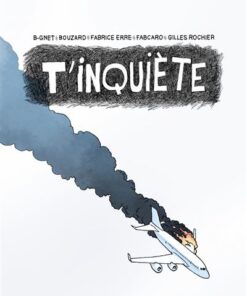 T'inquiète