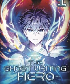 THE GHOST WRITING HERO - Tome 1