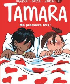 Tamara - Tome 7 - Ma première fois